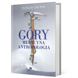 Góry - Medycyna - Antropologia (Zdzisław Jan Ryn)