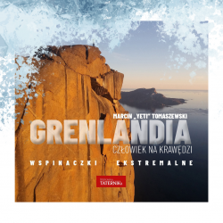 Grenlandia – człowiek na krawędzi (Marcin Tomaszewski)