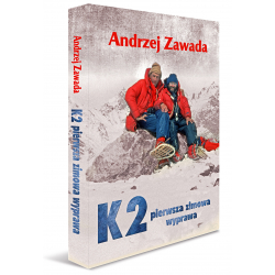 K2. Pierwsza zimowa wyprawa (Andrzej Zawada)