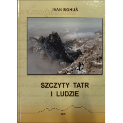 Szczyty Tatr i ludzie (Ivan Bohus)