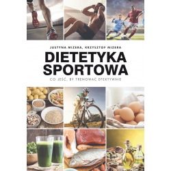 Dietetyka sportowa. Co jeść, by trenować efektywnie