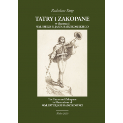 Tatry i Zakopane w ilustracji Walerego Eljasza-Radzikowskiego
