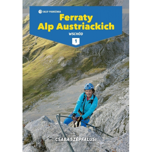 Ferraty Alp Austriackich tom I – Csaba Szépfalusi