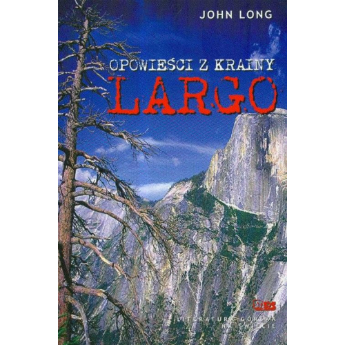 Opowieści z krainy Largo (John Long)